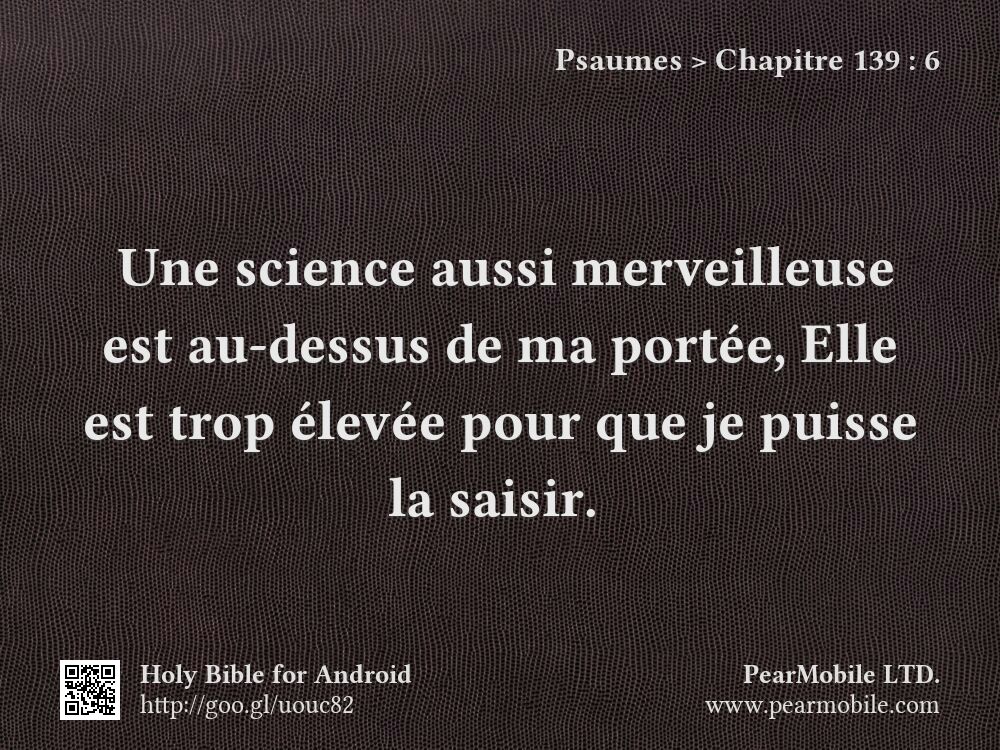 Psaumes, Chapitre 139:6
